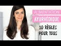 Alimentation ayurvdique  10 rgles pour tous  natalia apvril