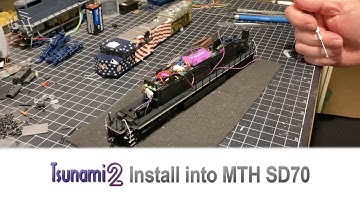 Tsunami2, TSU-2200 Step-by-Step Install into an MTH SD70