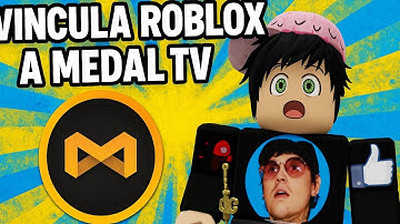 🔳 ROBLOX ¡MEDAL TV! TUTORIAL COMO VINCULAR TU CUENTA CON MEDAL TV EN ROBLOX