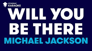 Michael Jackson - Will You Be There (Karaoke with Lyrics)