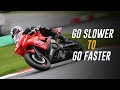 Go Slower to Go Faster: Why “Riding Hard” is Counterproductive