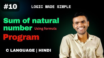 C program to calculate sum of first N natural numbers using formula | CSwithVK | Hindi