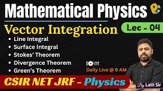 Stokes’ Theorem & Divergence Green Theorem | Lec 04 | Line and Surface Integral