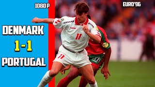 Denmark vs Portugal 1  1 Full Highlight Euro 1996 HD