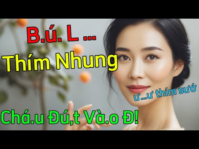 Outline Video Thím Nhung