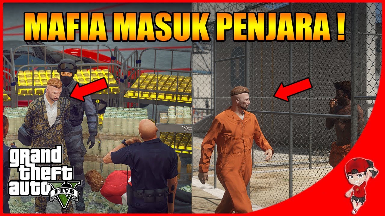 GTA V MOD MAFIA (6) - MASUK PENJARA !! ABIS SUDAH EMAS & UANG ! - YouTube