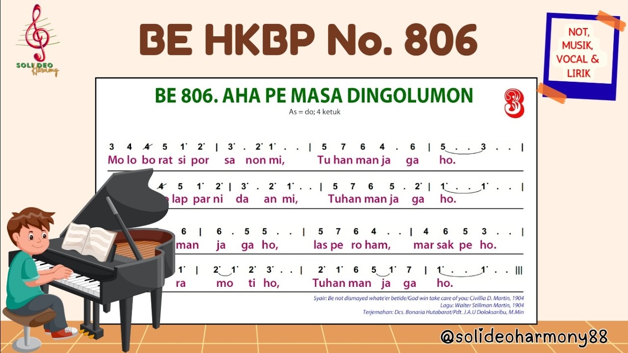 BE 806 |  AHA PE MASA DINGOLUMON | Not, Musik, Lirik & Vocal | Buku Ende HKBP Nomor 806