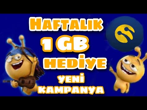 TURKCELL HAFTALIK 1 GB HEDİYE  KAMPANYASI (2022)