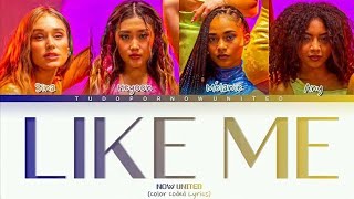 Like Me  || Music Video || Now United | Sina | Heyoon | Melanie | Any  || Φ¥