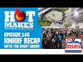 HotMakes Episode 146 - RMRRF Recap w/ Event Crew! 3,000+ Attendees???