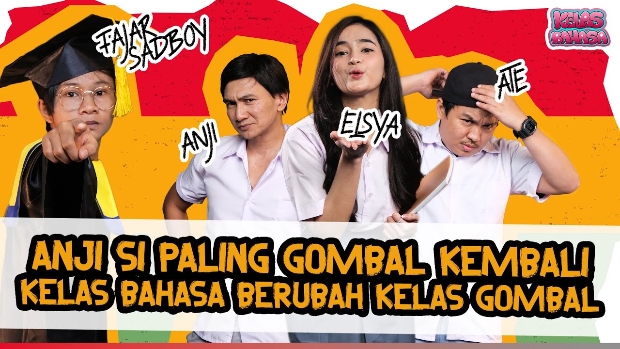 SEMOGA FAJAR SADBOY GAK TRAUMA, BIAR ANJI, ATE DAN ELSYA AJA ❗ Kelas Bahasa Dunia Manji