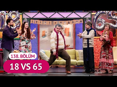 18 VS 65 (138. Bölüm) - Çok Güzel Hareketler 2