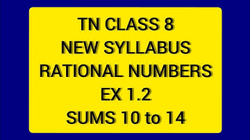 TN Samacheer 8 Maths New Syllabus Rational Numbers Ex 1.2 Sum 10 to 14