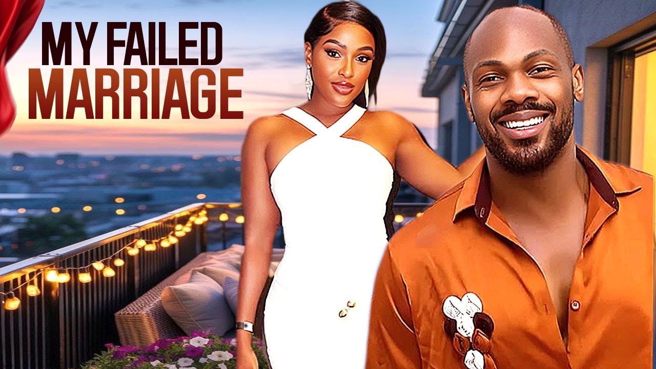 MY FAILED MARRIAGE -ETIM EFFIONG -CHINONSO ARUBAYI-NIGERIAN MOVIES 2025 LATEST FULL MOVIES 