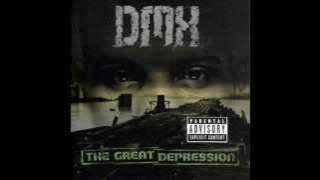 DMX-Who We Be