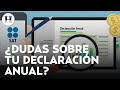 ¡Últimos días para tu Declaración anual 2023! ¿Quiénes deben presentarla y qué sí puedes deducir?