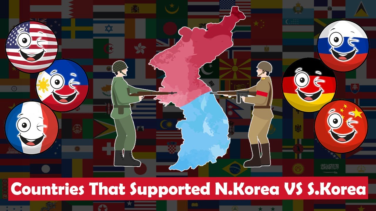 Countries That Supported North Korea VS South Korea (In Korean War ...
