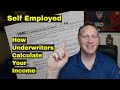 Self Employed Mortgage - What Underwriters Are Looking For