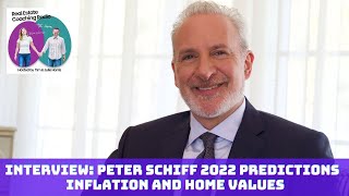 Peter Schiff: Inflation and Home Values Near the End of the Game