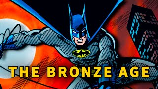 The Triumph and Tragedy of Batman in The Bronze Age of Comics