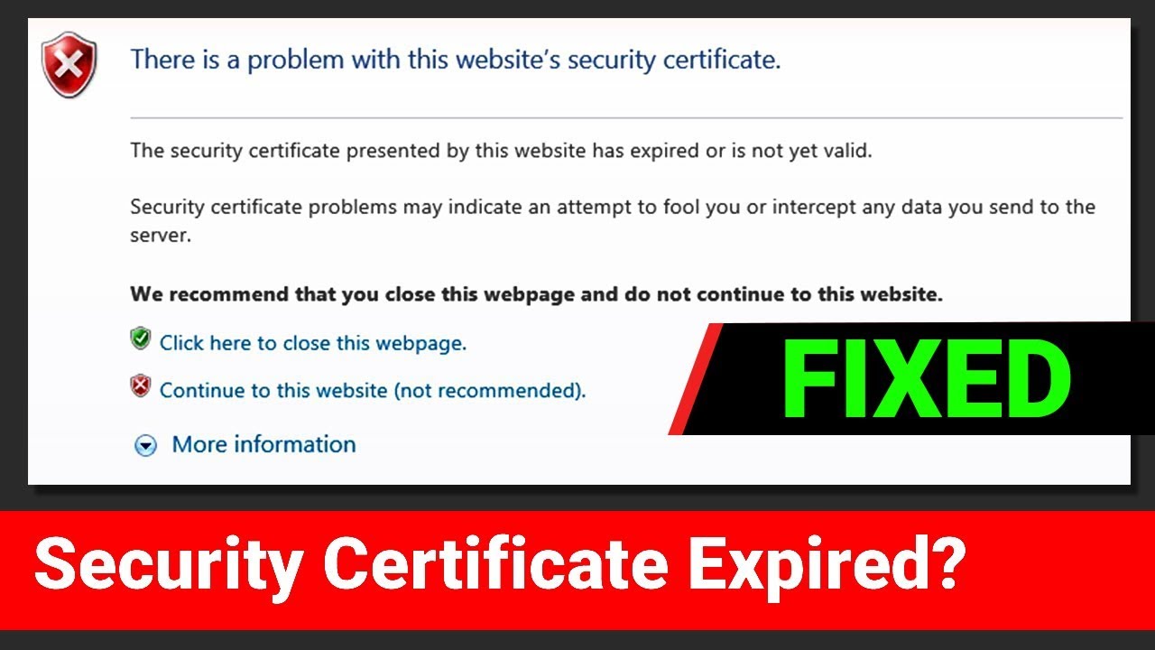 Certificate has expired