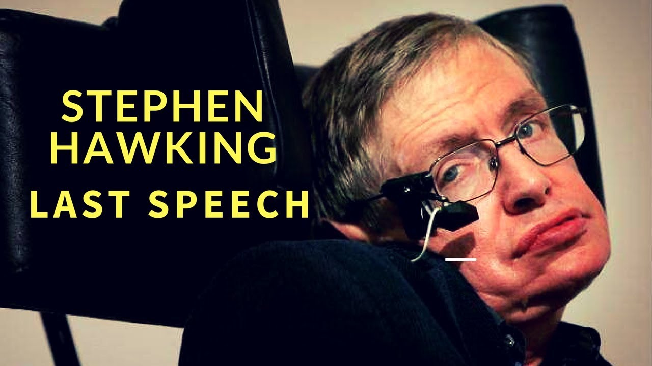 stephen hawking speech