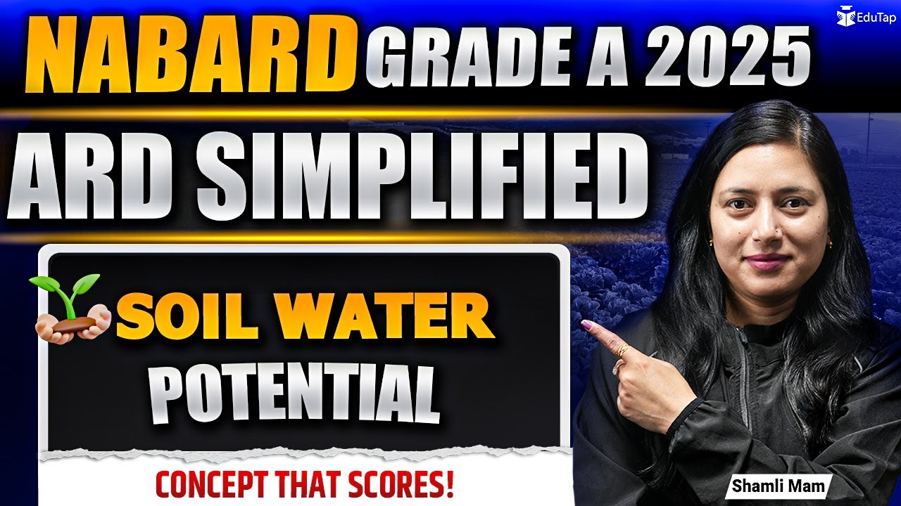 Soil Water Potential | ARD For NABARD Grade A 2025 | Agriculture and ...