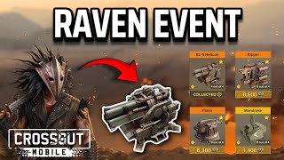 RAVEN EVENT! Helicon, Ripper, Flash, Mandrake... • Crossout Mobile