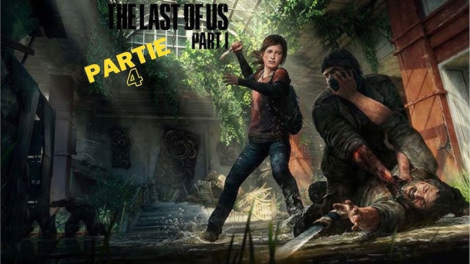 The Last of Us™ Part 1 - Gameplay Français Partie 3 ( PC ) 