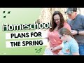 Spring Homeschool Plans | Fourth Grade 2022