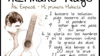 2º - Hermano Rayo - 2 Pide Socorro Al Cielo