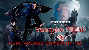 Vampire Night real arcade full gameplay Namco System 246 Arcade Hardware HD 60 FPS SEGA