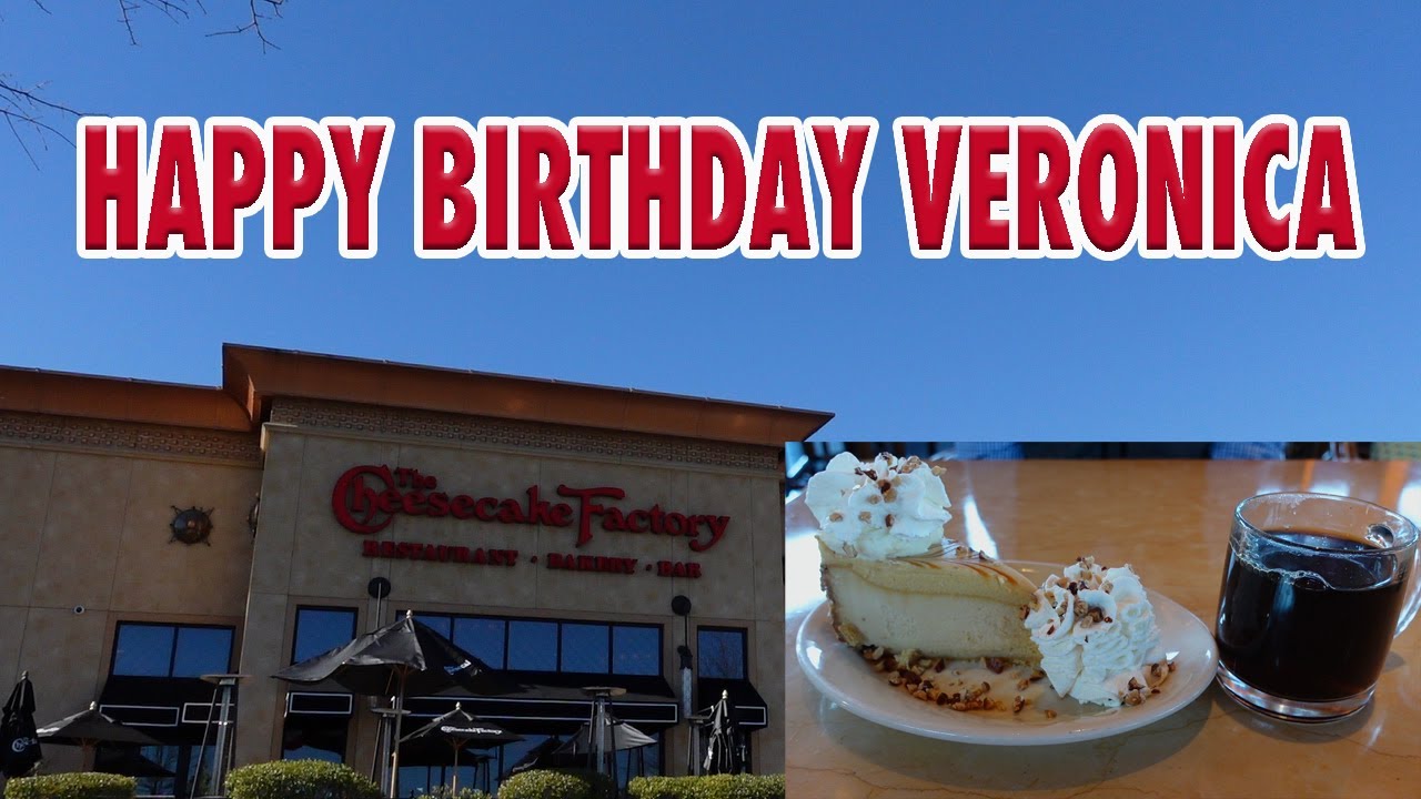 Cheesecake Factory | День рождения Вероники