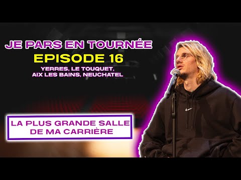 PAUL MIRABEL - JE PARS EN TOURNÉE ÉPISODE 16 (LA PLUS GRANDE SALLE DE MA CARRIÈRE)