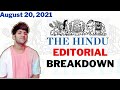 The Hindu Editorial Analysis August 20, 2021 || The ART of understanding the English grammar