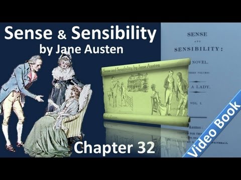 Chapter 32 Sense and Sensibility by Jane Austen