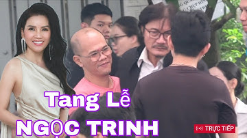 Trực tiếp nghệ sĩ Công Ninh đến tang lê NSƯT Ngọc Trinh 