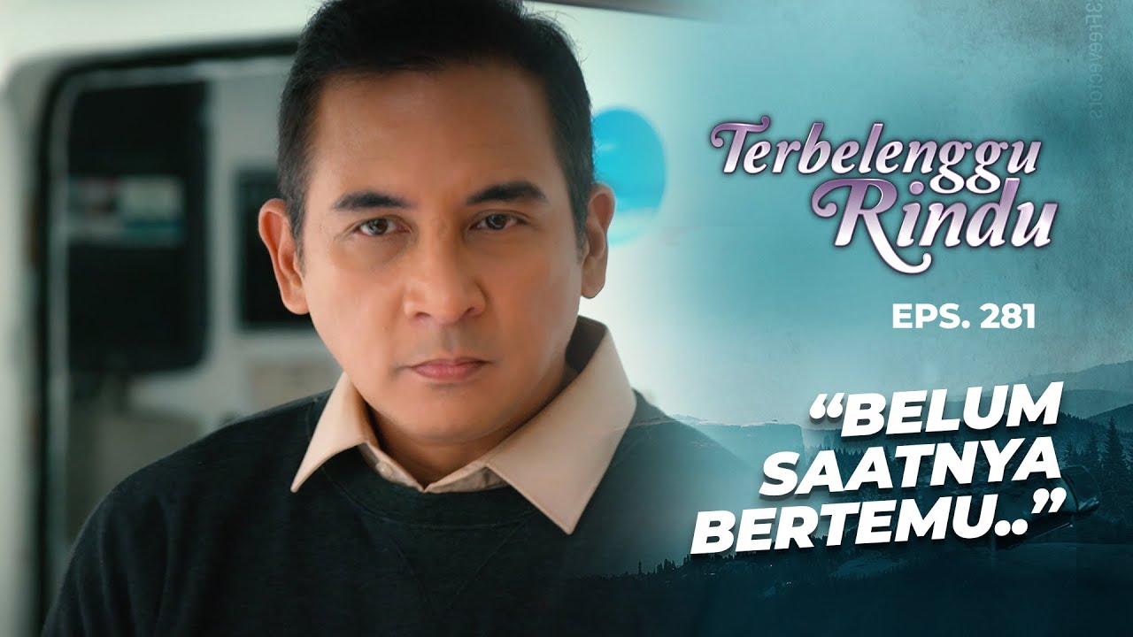 Pak Damar Tak Ingin Tergesa Gesa Soal Amira | TERBELENGGU RINDU | EPS. 281 (3/3)