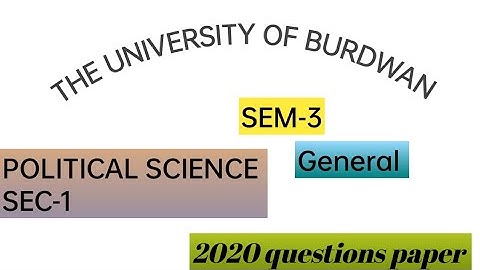 University of Burdwan | SEM-3 | political science | SEC-1 | 2020 question paper
