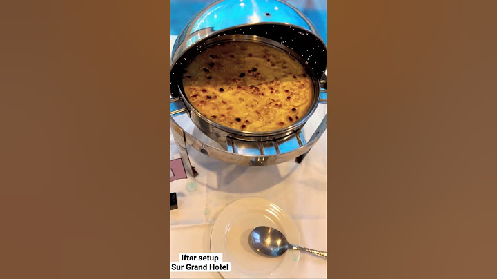 Grand Iftar Sur Grand Hotel