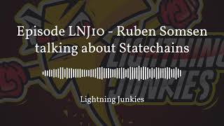 Lightning Network on Statechains with Ruben Somsen - LNJ10
