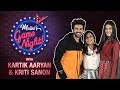 Malini's Game Night Episode 2 | Kartik Aaryan & Kriti Sanon | MissMalini