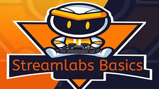 Intro to Streamlabs OBS Basics-Setup-Optimization