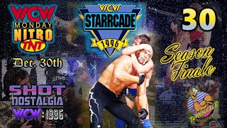 SHOT OF NOSTALGIA #30: WCW 1996 | STARRCADE & DEC 30th WCW NITRO | GIANT DROPS THE BALL