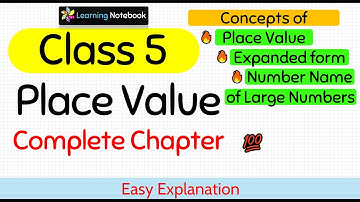 Class 5 Maths Chapter 1 Place Value | class 5 maths large numbers