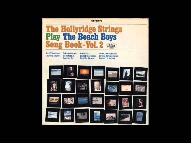 Hollyridge Strings - God Only Knows