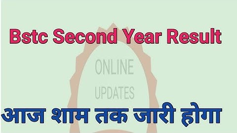 Bstc Second Year Result ! Deled Second Year Result 2022 !#deled #bstc2022 #bstc