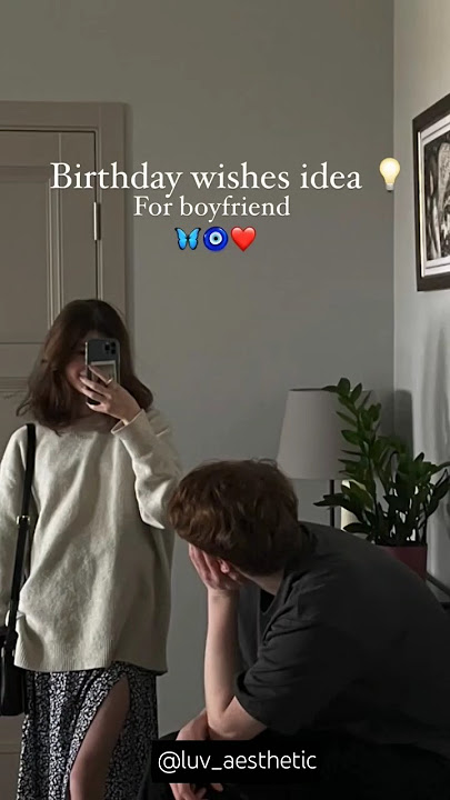 Birthday wishes ideas for boyfriend #ideas #love #boyfriend #subscribe #shorts #shortvideo #trending