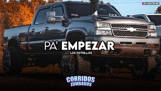 Pa Empezar - Los Potrillos (Exclusive 2022)