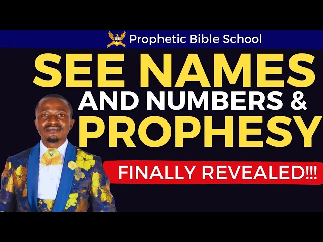 How to prophesy names and numbers with accuracy | Open your spiritual eyes | Kum Eric Tso #prophetic class=